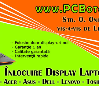 inlocuire display laptop botosani